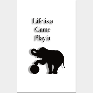 Life is a game play it Posters and Art